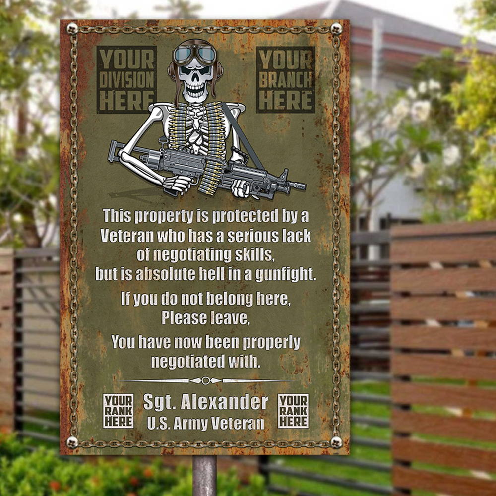 Veteran Metal Sign - Custom Military Unit - This Property Is Protected By A Highly Proficient K1702