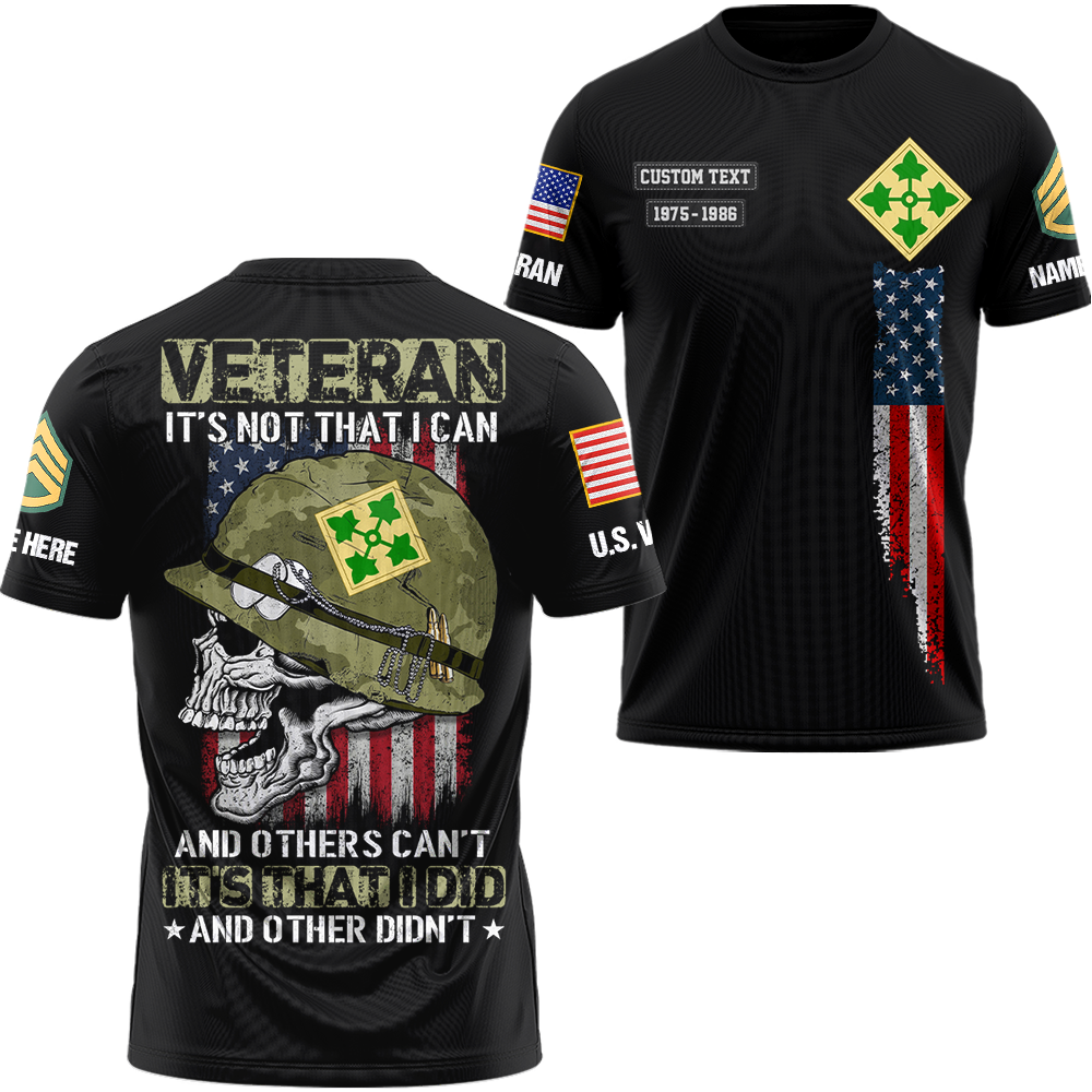 Veteran It's Not That I Can And Others Can't It's That I Did And Other Didn't Personalized All Over Print Shirt Gift For Veteran K1702