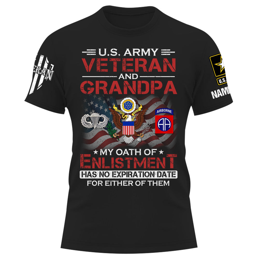 Personalized Shirt US Veteran And Grandpa My Oath Of Enlistment Gift For Father's Day K1702